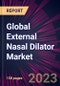 Global External Nasal Dilator Market 2023-2027 - Product Thumbnail Image