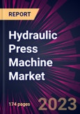 Hydraulic Press Machine Market 2024-2028- Product Image