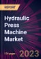 Hydraulic Press Machine Market 2024-2028 - Product Image