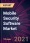 Mobile Security Software Market 2021-2025 - Product Thumbnail Image