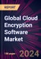 Global Cloud Encryption Software Market 2024-2028 - Product Thumbnail Image