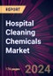 Hospital Cleaning Chemicals Market 2024-2028 - Product Thumbnail Image