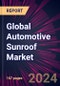 Global Automotive Sunroof Market 2024-2028 - Product Thumbnail Image