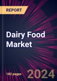 Dairy Food Market 2024-2028- Product Image