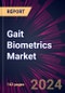 Gait Biometrics Market 2024-2028 - Product Thumbnail Image