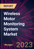 Wireless Motor Monitoring System Market 2024-2028- Product Image