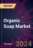 Organic Soap Market 2024-2028- Product Image