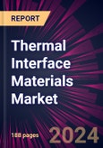 Thermal Interface Materials Market 2024-2028- Product Image