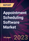 Appointment Scheduling Software Market 2024-2028- Product Image