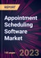 Appointment Scheduling Software Market 2024-2028 - Product Image