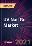 UV Nail Gel Market 2021-2025- Product Image