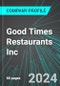 Good Times Restaurants Inc (GTIM:NAS): Analytics, Extensive Financial Metrics, and Benchmarks Against Averages and Top Companies Within its Industry - Product Thumbnail Image