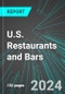 U.S. Restaurants (Full-Service & Fast Food) and Bars: Analytics, Extensive Financial Benchmarks, Metrics and Revenue Forecasts to 2030 - Product Image