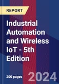 Industrial Automation and Wireless IoT - 5th Edition- Product Image