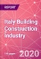 Italy Building Construction Industry Databook Series - Market Size & Forecast (2015 - 2024) by Value and Volume (area and units) across 30+ Market Segments, Opportunities in Top 10 Cities, and Risk Assessment - COVID-19 Update Q2 2020 - Product Thumbnail Image