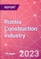 Russia Construction Industry Databook Series - Market Size & Forecast by Value and Volume (area and units), Q2 2023 Update - Product Thumbnail Image