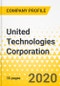 United Technologies Corporation - Annual Strategy Dossier - 2020 - Strategic Focus, Key Strategies & Plans, SWOT, Trends & Growth Opportunities, Market Outlook - Product Thumbnail Image