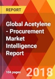 Global Acetylene - Procurement Market Intelligence Report- Product Image