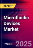 Microfluidic Devices Market (By Device Type, Material, Application, Industry and Region), Company Profiles, Trends, SWOT Analysis, and Recent Developments - Global Forecast (2025 - 2032)- Product Image