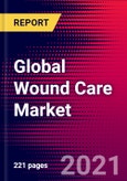 Global Wound Care Market (by Product Type, Applications, Wound Type, Region and Company), Impact of COVID-19, Major Deals, Size, Share, Recent Developments - Forecast to 2027- Product Image