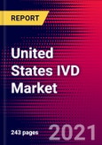 United States IVD Market (By Application Segment, Products, Region, End Users), Impact of COVID-19, Major Deals, Company Profiles & Recent Developments - Forecast to 2026- Product Image