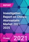 Investigation Report on China's Atorvastatin Market 2021-2025 - Product Thumbnail Image