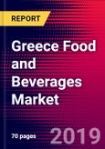 Greece Food and Beverages Market, Size, Share, Outlook and Growth Opportunities 2020-2026- Product Image