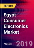 Egypt Consumer Electronics Market, Size, Share, Outlook and Growth Opportunities 2020-2026- Product Image