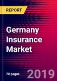 Germany Insurance Market, Size, Share, Outlook and Growth Opportunities 2020-2026- Product Image