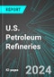 U.S. Petroleum (Oil) Refineries: Analytics, Extensive Financial Benchmarks, Metrics and Revenue Forecasts to 2030 - Product Thumbnail Image