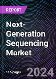 Next-Generation Sequencing Market Size and Forecasts 2020-2030: Global and Regional Share, Trends, and Growth Opportunity Analysis by Technology; Application; and End-User- Product Image