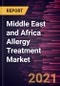 Middle East and Africa Allergy Treatment Market Forecast to 2028 - COVID-19 Impact and Regional Analysis by Allergy Type, and Treatment - Product Thumbnail Image