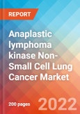 Anaplastic lymphoma kinase Non-Small Cell Lung Cancer (ALK-NSCLC) - Market Insight, Epidemiology and Market Forecast -2032- Product Image