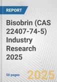 Bisobrin (CAS 22407-74-5) Industry Research 2025: Global and Regional Market Trends 2019-2024 and Forecast to 2029- Product Image