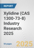 Xylidine (CAS 1300-73-8) Industry Research 2025: Global and Regional Market Trends 2019-2024 and Forecast to 2029- Product Image