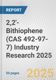 2,2'-Bithiophene (CAS 492-97-7) Industry Research 2025: Global and Regional Market Trends 2019-2024 and Forecast to 2029- Product Image