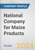 National Company for Maize Products Fundamental Company Report Including Financial, SWOT, Competitors and Industry Analysis- Product Image