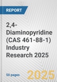 2,4-Diaminopyridine (CAS 461-88-1) Industry Research 2025: Global and Regional Market Trends 2019-2024 and Forecast to 2029- Product Image