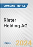 Rieter Holding AG Fundamental Company Report Including Financial, SWOT, Competitors and Industry Analysis- Product Image