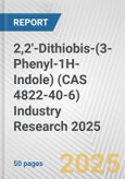 2,2'-Dithiobis-(3-Phenyl-1H-Indole) (CAS 4822-40-6) Industry Research 2025: Global and Regional Market Trends 2019-2024 and Forecast to 2029- Product Image