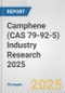 Camphene (CAS 79-92-5) Industry Research 2025: Global and Regional Market Trends 2019-2024 and Forecast to 2029 - Product Image