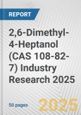 2,6-Dimethyl-4-Heptanol (CAS 108-82-7) Industry Research 2025: Global and Regional Market Trends 2019-2024 and Forecast to 2029- Product Image