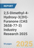 2,5-Dimethyl-4-Hydroxy-3(2H)-Furanone (CAS 3658-77-3) Industry Research 2025: Global and Regional Market Trends 2019-2024 and Forecast to 2029- Product Image