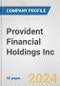 Provident Financial Holdings Inc. Fundamental Company Report Including Financial, SWOT, Competitors and Industry Analysis - Product Thumbnail Image