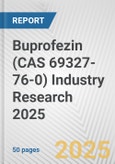 Buprofezin (CAS 69327-76-0) Industry Research 2025: Global and Regional Market Trends 2019-2024 and Forecast to 2029- Product Image