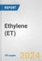 Ethylene (ET): 2024 World Market Outlook up to 2033 - Product Thumbnail Image