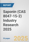 Saponin (CAS 8047-15-2) Industry Research 2025: Global and Regional Market Trends 2019-2024 and Forecast to 2029- Product Image