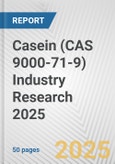 Casein (CAS 9000-71-9) Industry Research 2025: Global and Regional Market Trends 2019-2024 and Forecast to 2029- Product Image