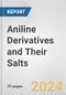 Aniline Derivatives and Their Salts: European Union Market Outlook 2023-2027 - Product Image