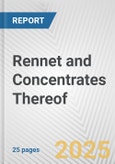 Rennet and Concentrates Thereof: European Union Market Outlook 2023-2027- Product Image